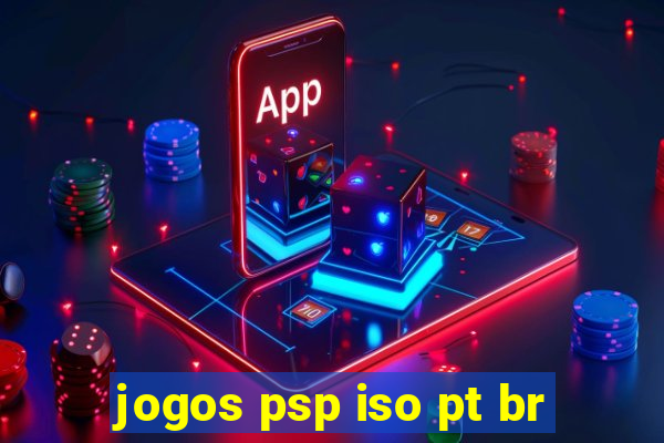 jogos psp iso pt br